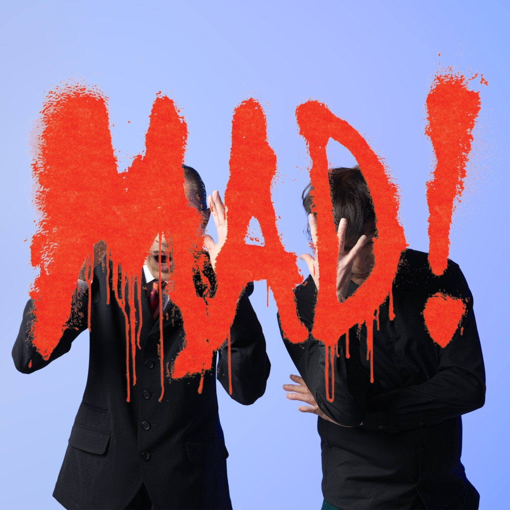 'MAD!' is the band's 28th album.