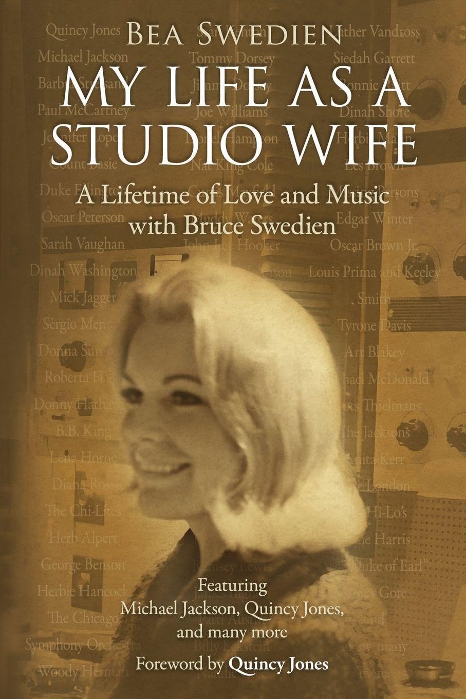 My Life As a Studio Wife, by Bea Swedien
